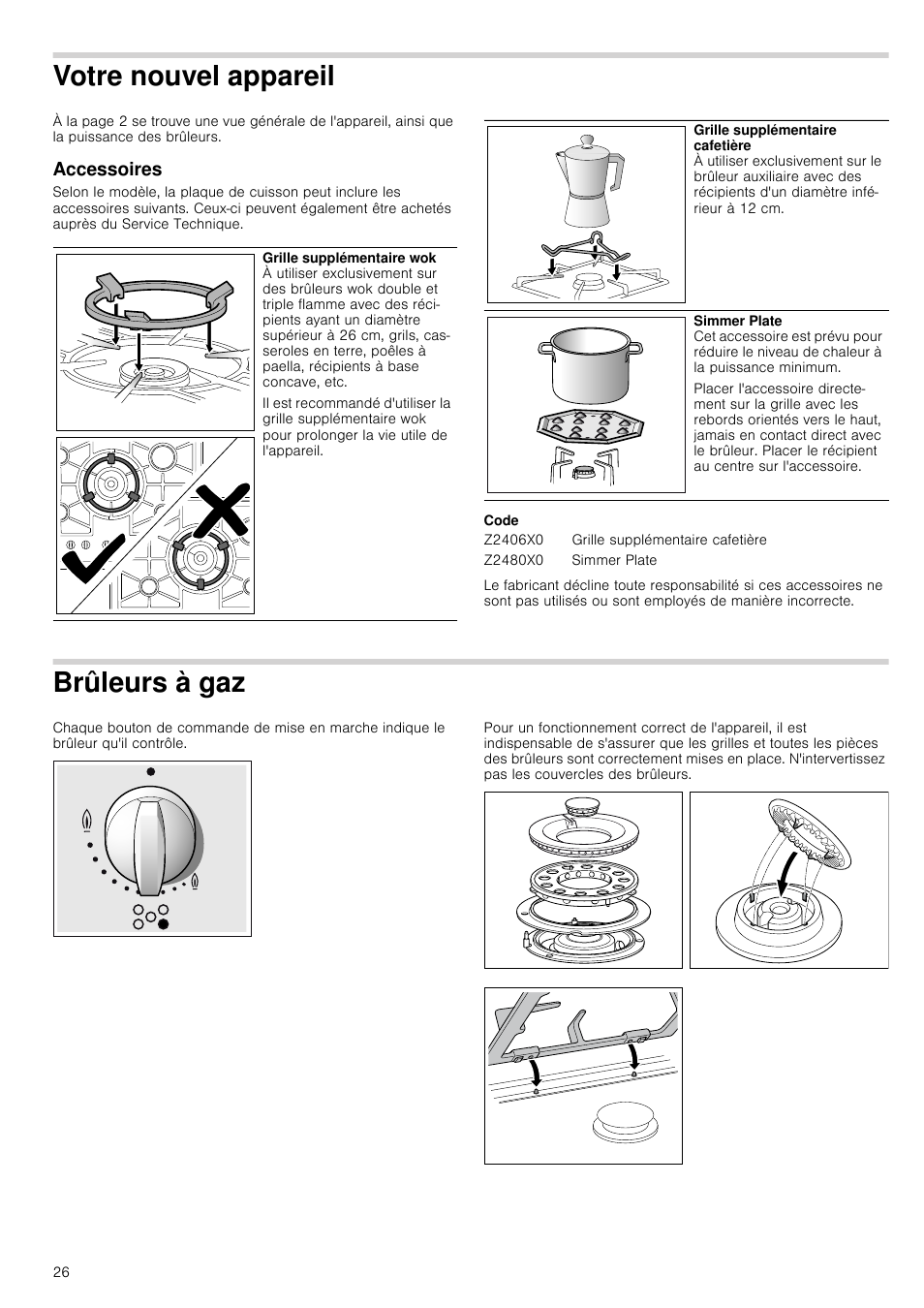 Votre nouvel appareil, Accessoires, Code | Brûleurs à gaz, El appareil accessoires brûleurs à gaz | Neff T66S66N0 User Manual | Page 26 / 45