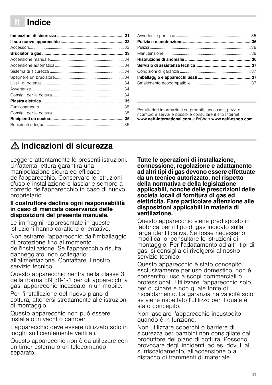 Â indice[it] istruzioni per l’uso, Indicazioni di sicurezza, Istruzioni per l’uso | Indice | Neff T66S66N0 User Manual | Page 31 / 45