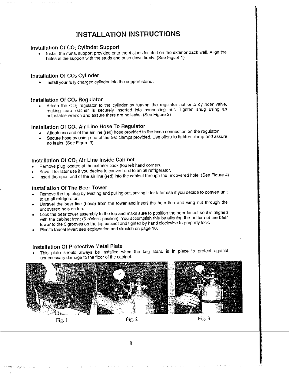 Installation of co2 cylinder support, Installation of co2 cylinder, Installation of co2 regulator | Installation of co2 air line hose to regulator, Installation of co2 air line inside cabinet, Installation of the beer tower, Installation of protective metal plate, Installation instructions | Avanti BD555 User Manual | Page 9 / 31