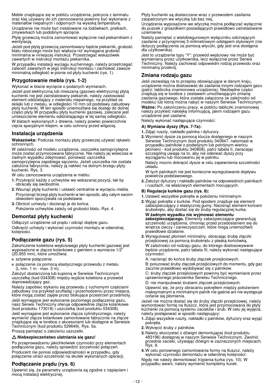 Przygotowanie mebla (rys. 1-2), Instalacja urzqdzenia, Demontaz ptyty kuchenki | Podtqczanie gazu (rys. 5), Podtqczanie prqdu (rys. 6), Zmiana rodzaju gazu | Neff T23S36N0 User Manual | Page 12 / 20