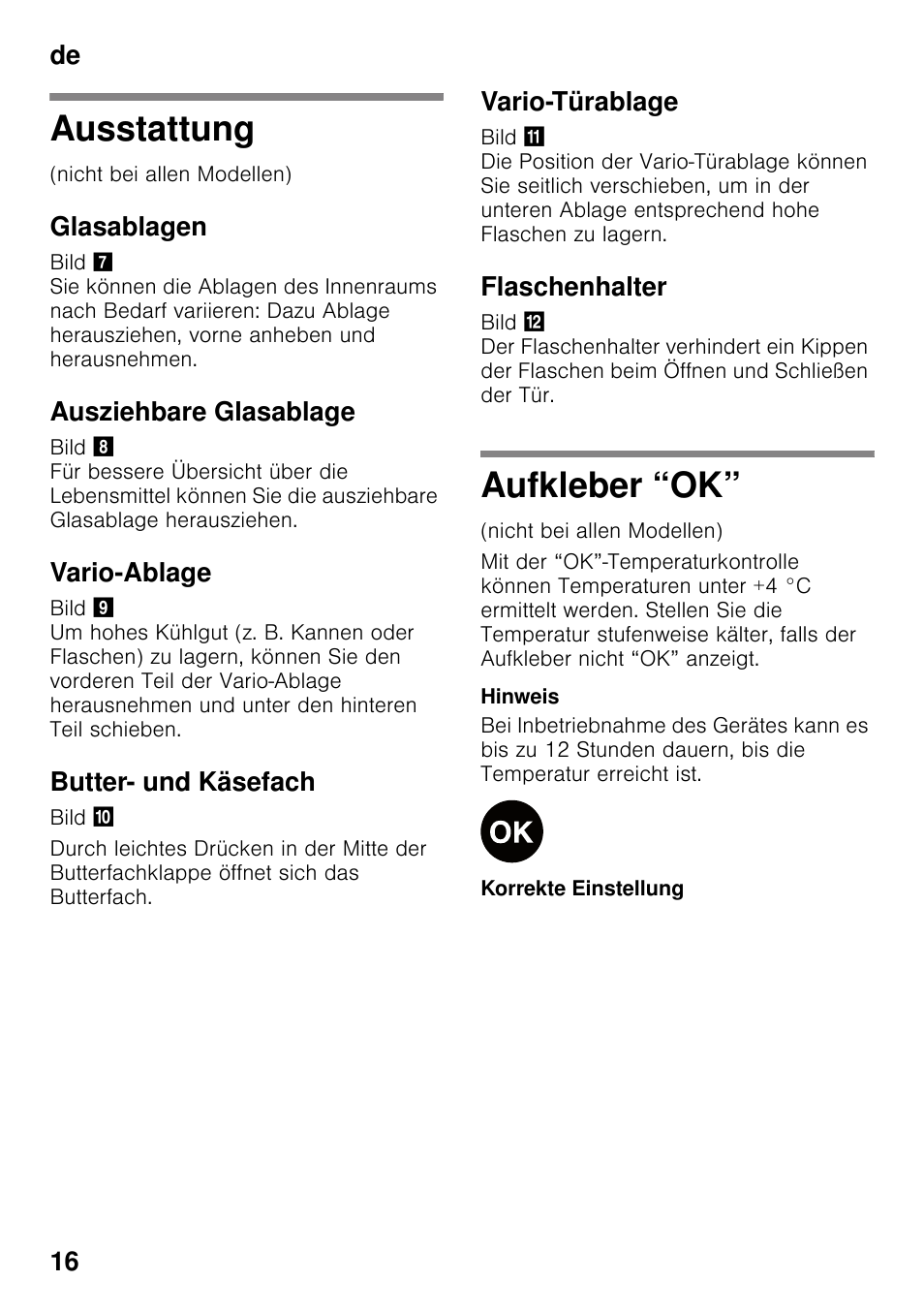 Ausstattung, Glasablagen, Ausziehbare glasablage | Vario-ablage, Butter- und käsefach, Vario-türablage, Flaschenhalter, Aufkleber “ok, Ausstattung aufkleber “ok, De 16 | Neff KI2223D30 User Manual | Page 16 / 104