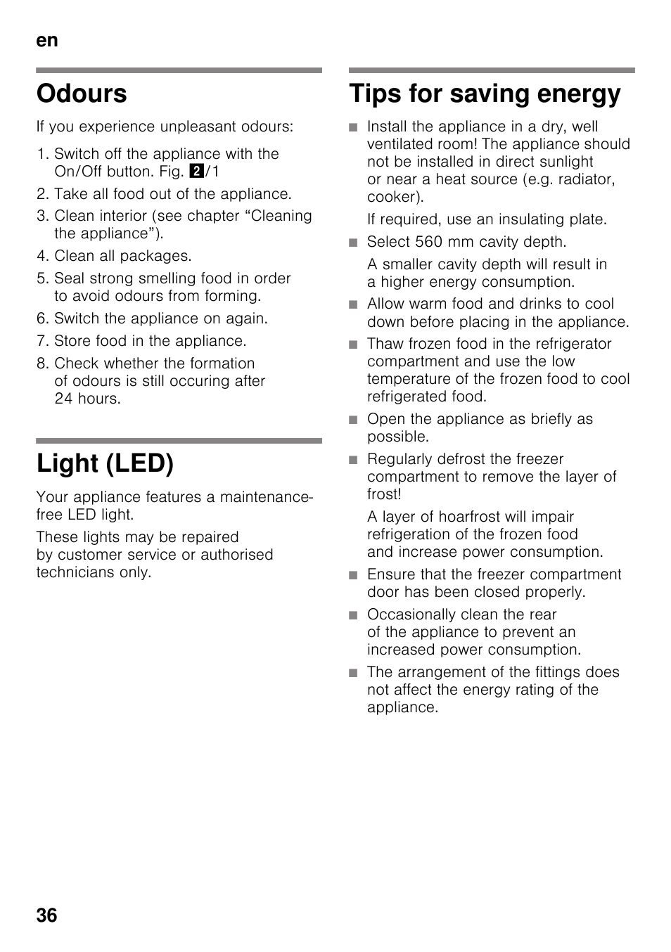 Odours, Light (led), Tips for saving energy | If required, use an insulating plate, Select 560 mm cavity depth, Open the appliance as briefly as possible, Odours light (led) tips for saving energy, En 36 | Neff KI2223D30 User Manual | Page 36 / 104