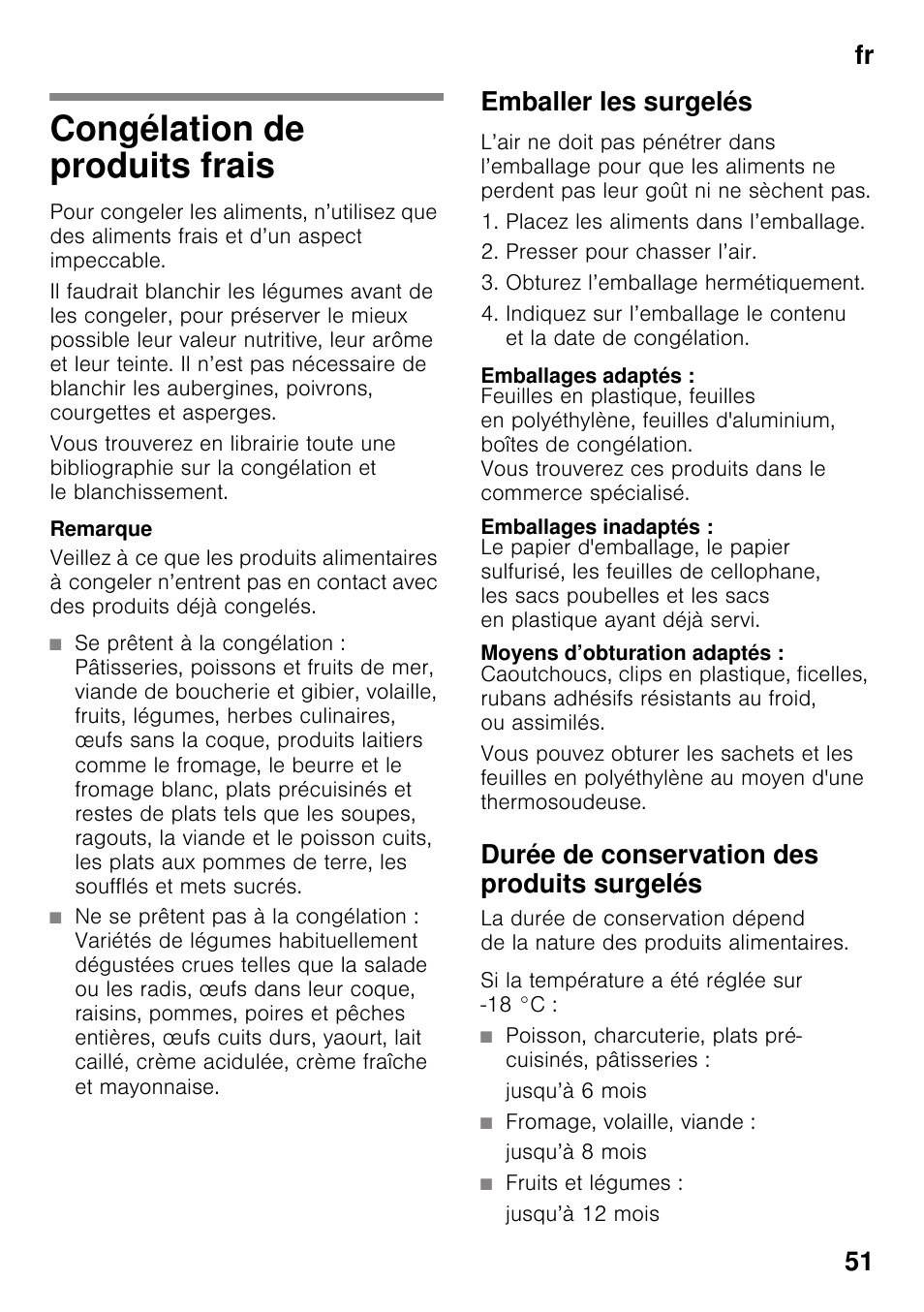 Congélation de produits frais, Emballer les surgelés, Emballages adaptés | Emballages inadaptés, Moyens d’obturation adaptés, Durée de conservation des produits surgelés, Jusqu’à 6 mois, Fromage, volaille, viande, Jusqu’à 8 mois, Fruits et légumes | Neff KI2223D30 User Manual | Page 51 / 104