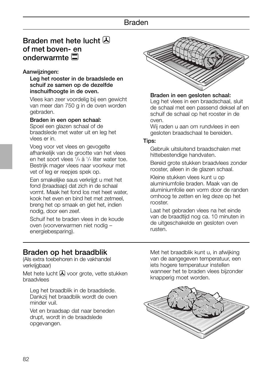 Braden braden met hete lucht, Of met boven- en onderwarmte, Braden op het braadblik | Neff B132 User Manual | Page 82 / 156