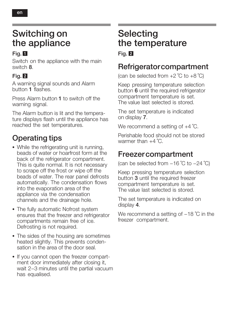 Switching on the appliance, Selecting the temperature, Operating tips | Refrigerator compartment, Freezer compartment | Neff K8341X0 User Manual | Page 26 / 100