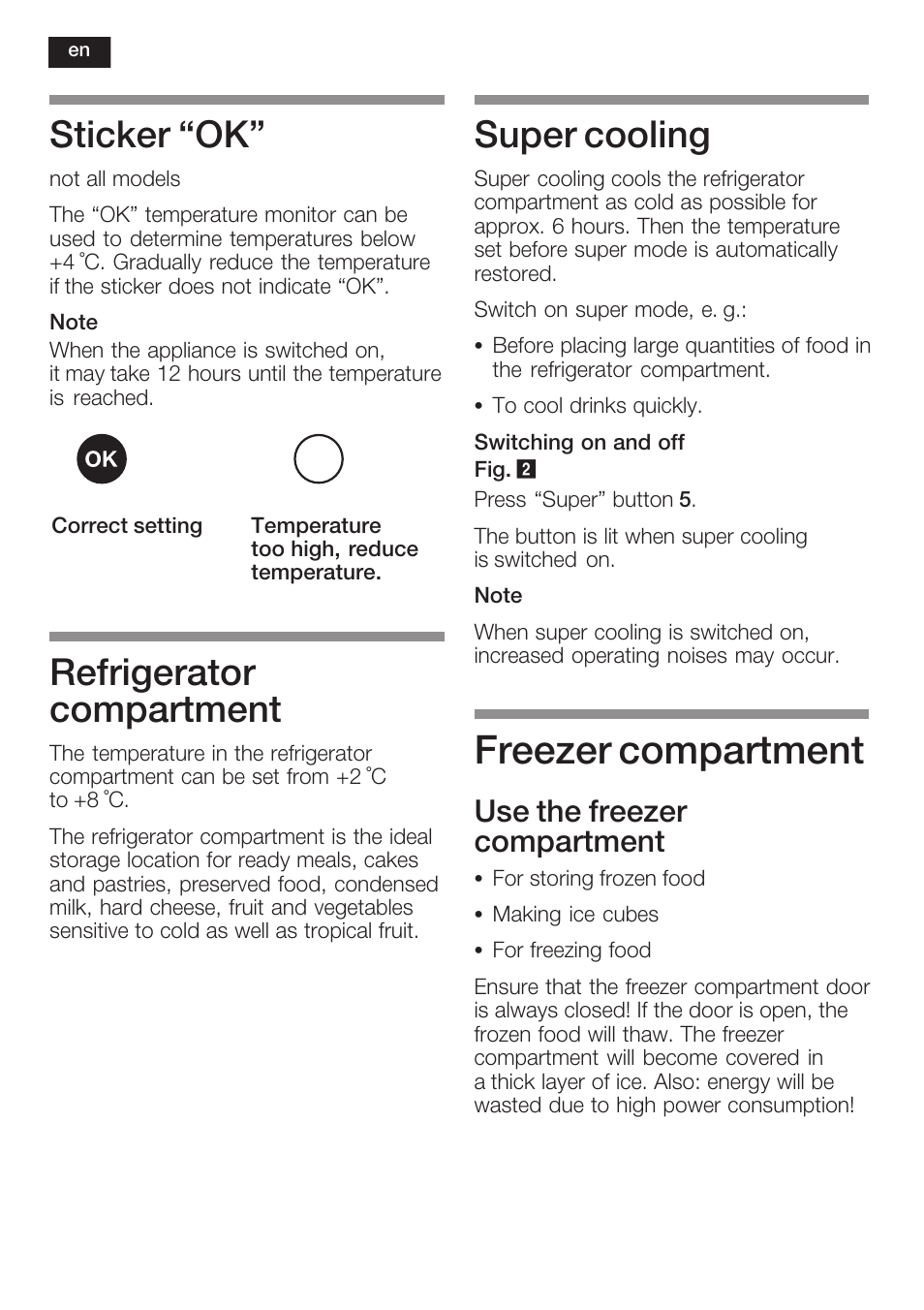 Freezer compartment, Sticker ok, Refrigerator compartment | Super cooling, Use the freezer compartment | Neff K8341X0 User Manual | Page 30 / 100