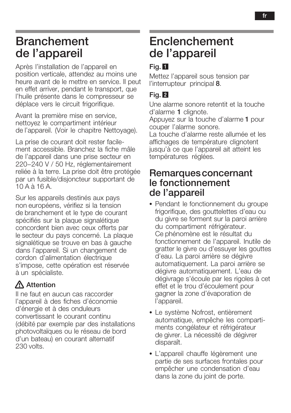 Branchement de l'appareil, Enclenchement de l'appareil | Neff K8341X0 User Manual | Page 45 / 100