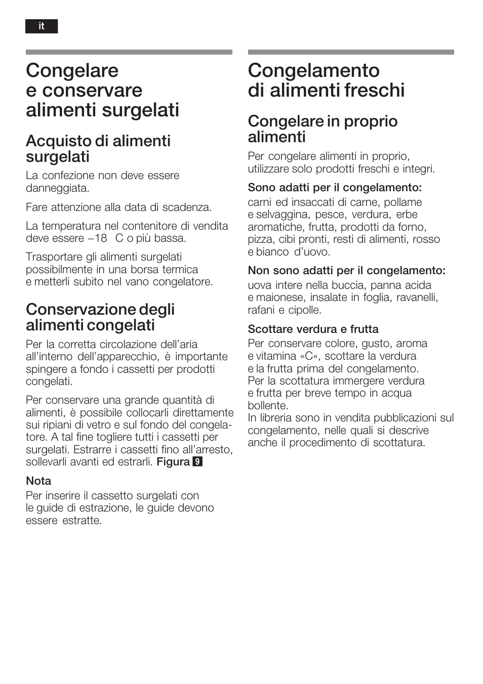 Congelare e conservare alimenti surgelati, Congelamento di alimenti freschi, Acquisto di alimenti surgelati | Conservazione degli alimenti congelati, Congelare in proprio alimenti | Neff K8341X0 User Manual | Page 70 / 100