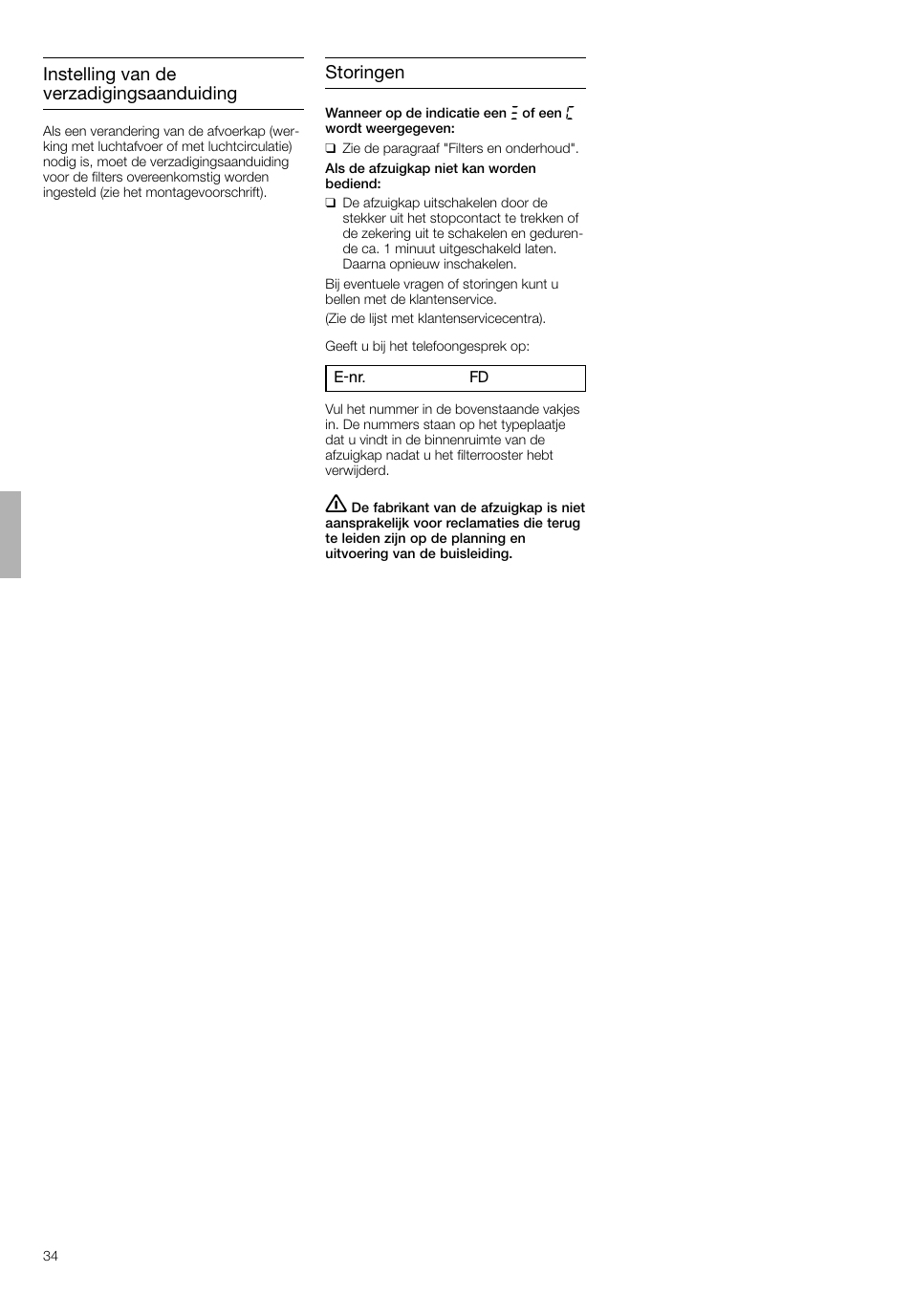 Instelling van de verzadigingsaanduiding, Storingen | Neff D4692X0 User Manual | Page 34 / 68