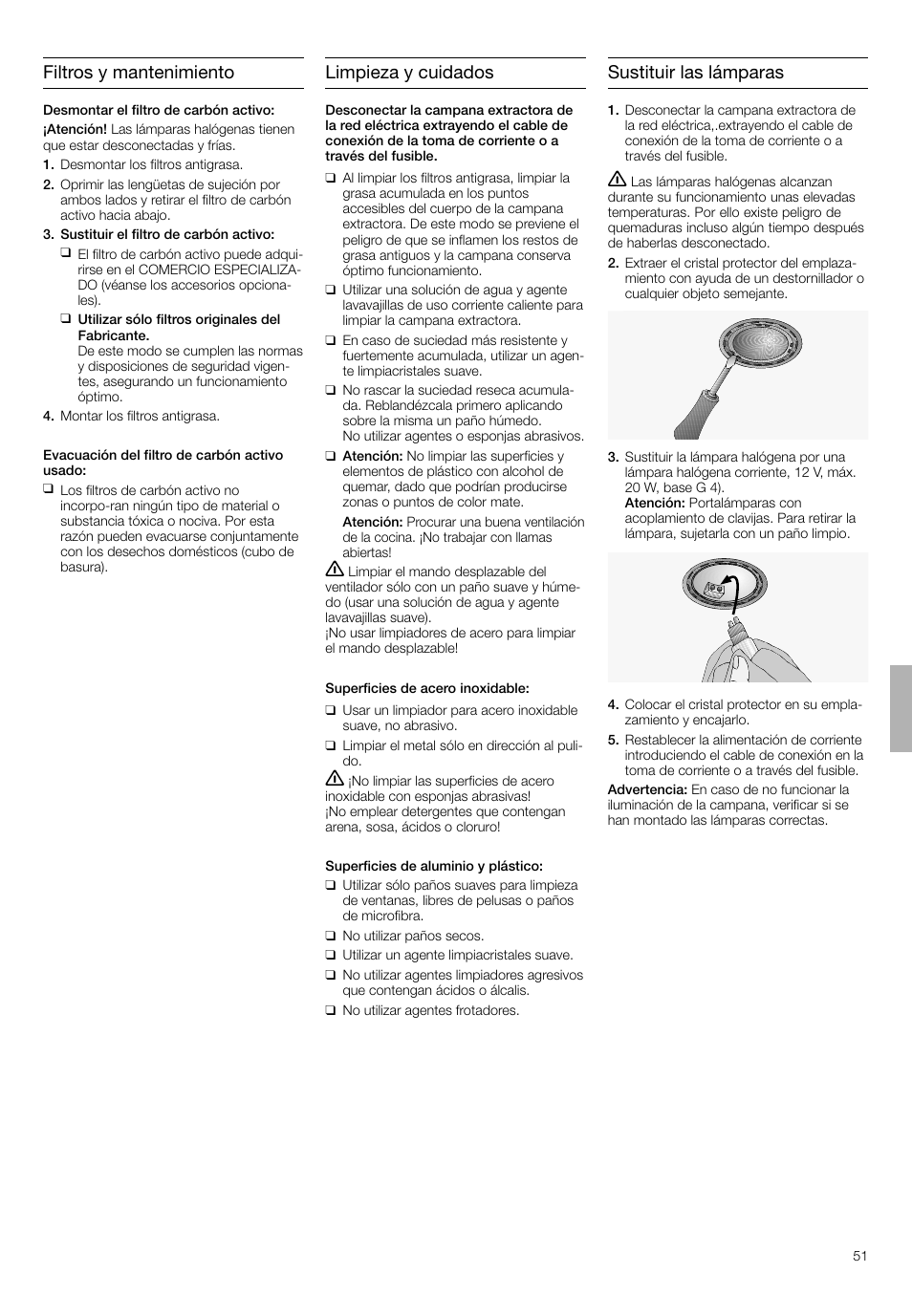 Filtros y mantenimiento, Limpieza y cuidados, Sustituir las lámparas | Neff D4692X0 User Manual | Page 51 / 68