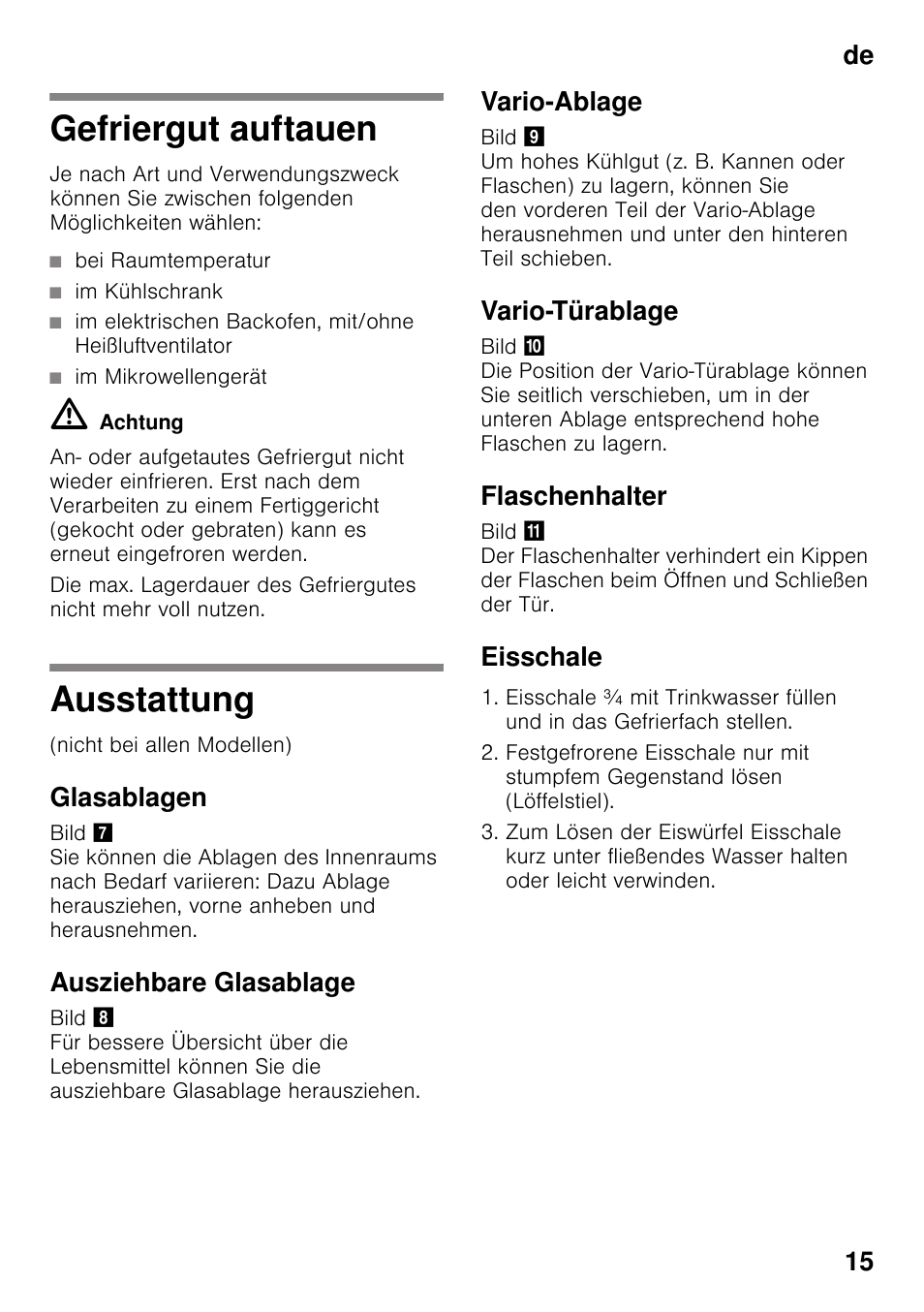 Gefriergut auftauen, Bei raumtemperatur, Im kühlschrank | Im mikrowellengerät, Ausstattung, Glasablagen, Ausziehbare glasablage, Vario-ablage, Vario-türablage, Flaschenhalter | Neff KI2423D40 User Manual | Page 15 / 101