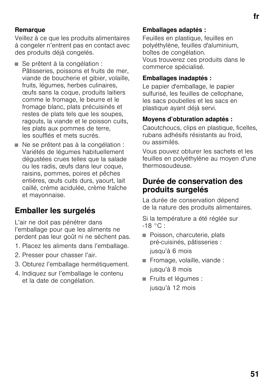 Emballer les surgelés, Emballages adaptés, Emballages inadaptés | Moyens d’obturation adaptés, Durée de conservation des produits surgelés, Jusqu’à 6 mois, Fromage, volaille, viande, Jusqu’à 8 mois, Fruits et légumes, Jusqu’à 12 mois | Neff KI2423D40 User Manual | Page 51 / 101