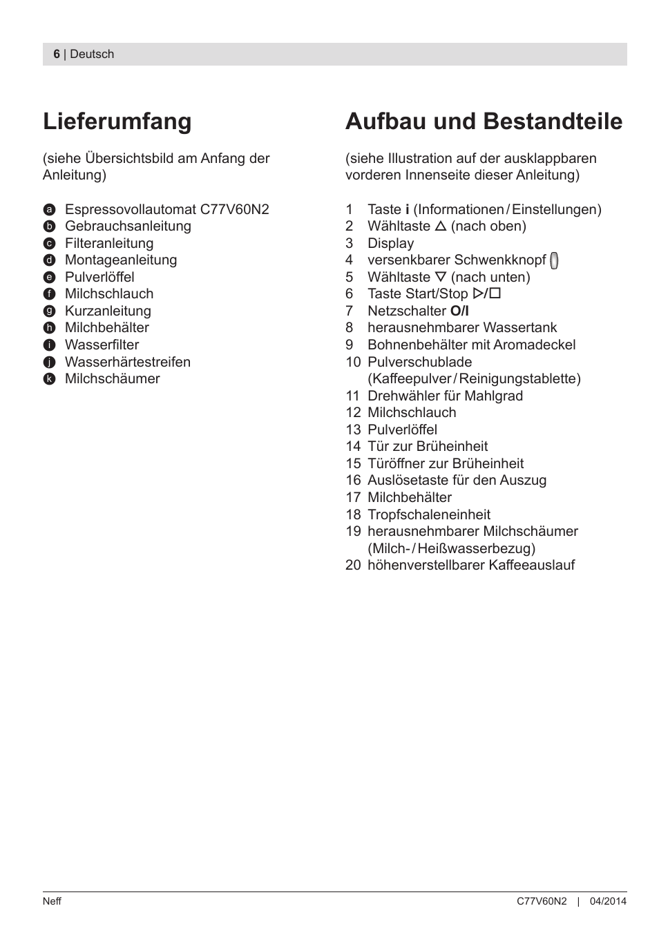 Lieferumfang, Aufbau und bestandteile | Neff C77V60N2 User Manual | Page 8 / 98