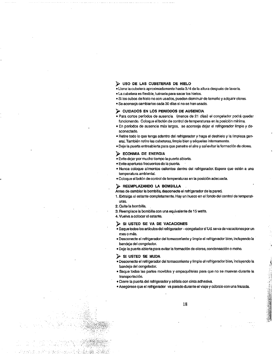 Uso de las cubeteras de hielo, Cuidados en los periodos de ausencia, Econmia de energia | Reemplazando la bombilla, Si usted se va de vacaciones, Si usted se muda | Avanti 309YBT User Manual | Page 20 / 22