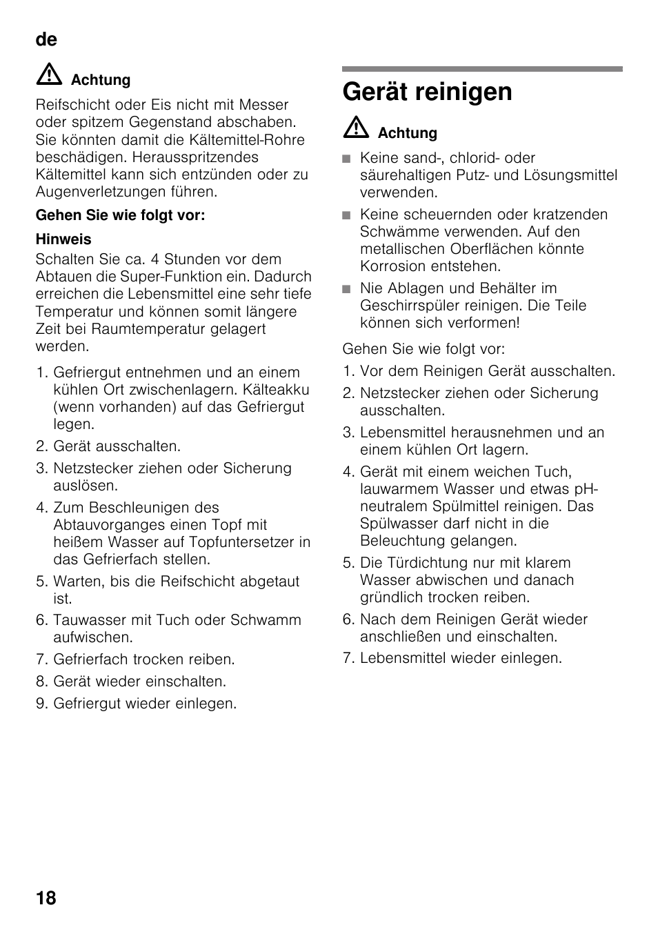 Gehen sie wie folgt vor, Gerät reinigen, De 18 | Neff KI8423D30 User Manual | Page 18 / 105