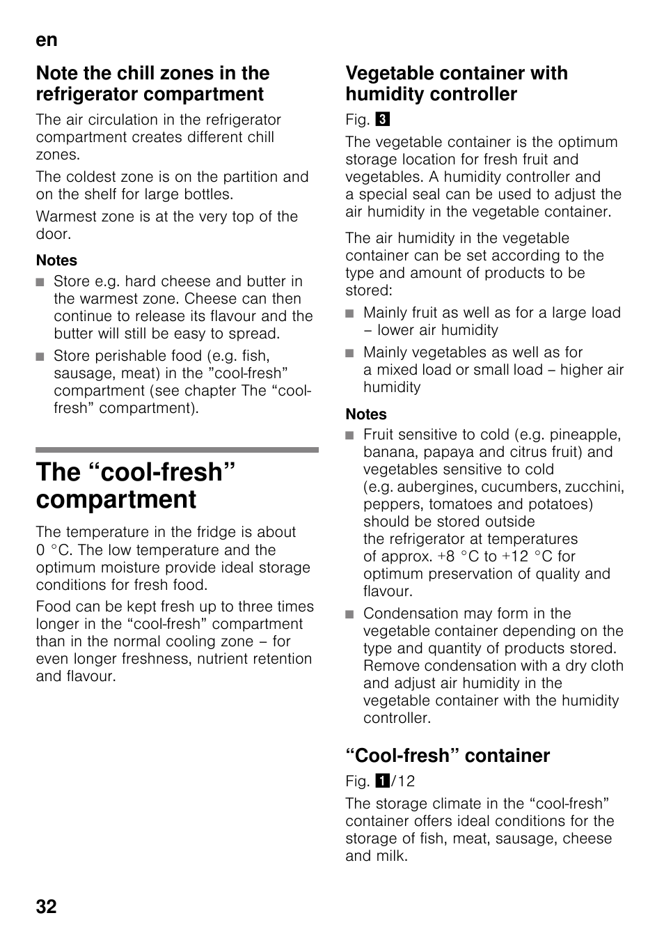 The “cool-fresh” compartment, Vegetable container with humidity controller, Cool-fresh” container | Neff KI8423D30 User Manual | Page 32 / 105