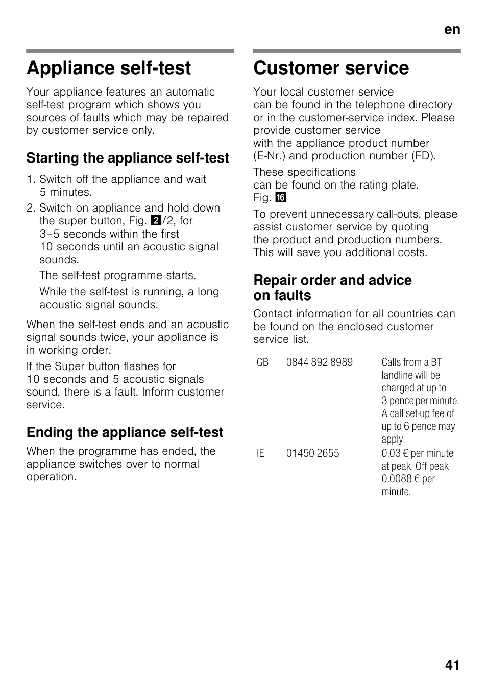 Appliance self-test, Starting the appliance self-test, Ending the appliance self-test | Customer service, Repair order and advice on faults, Appliance self-test customer service, En 41 | Neff KI8423D30 User Manual | Page 41 / 105