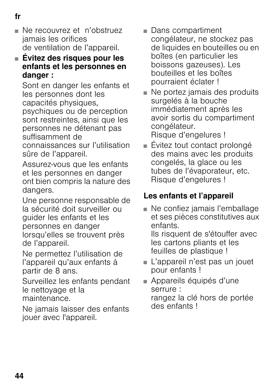 Les enfants et l’appareil | Neff KI8423D30 User Manual | Page 44 / 105