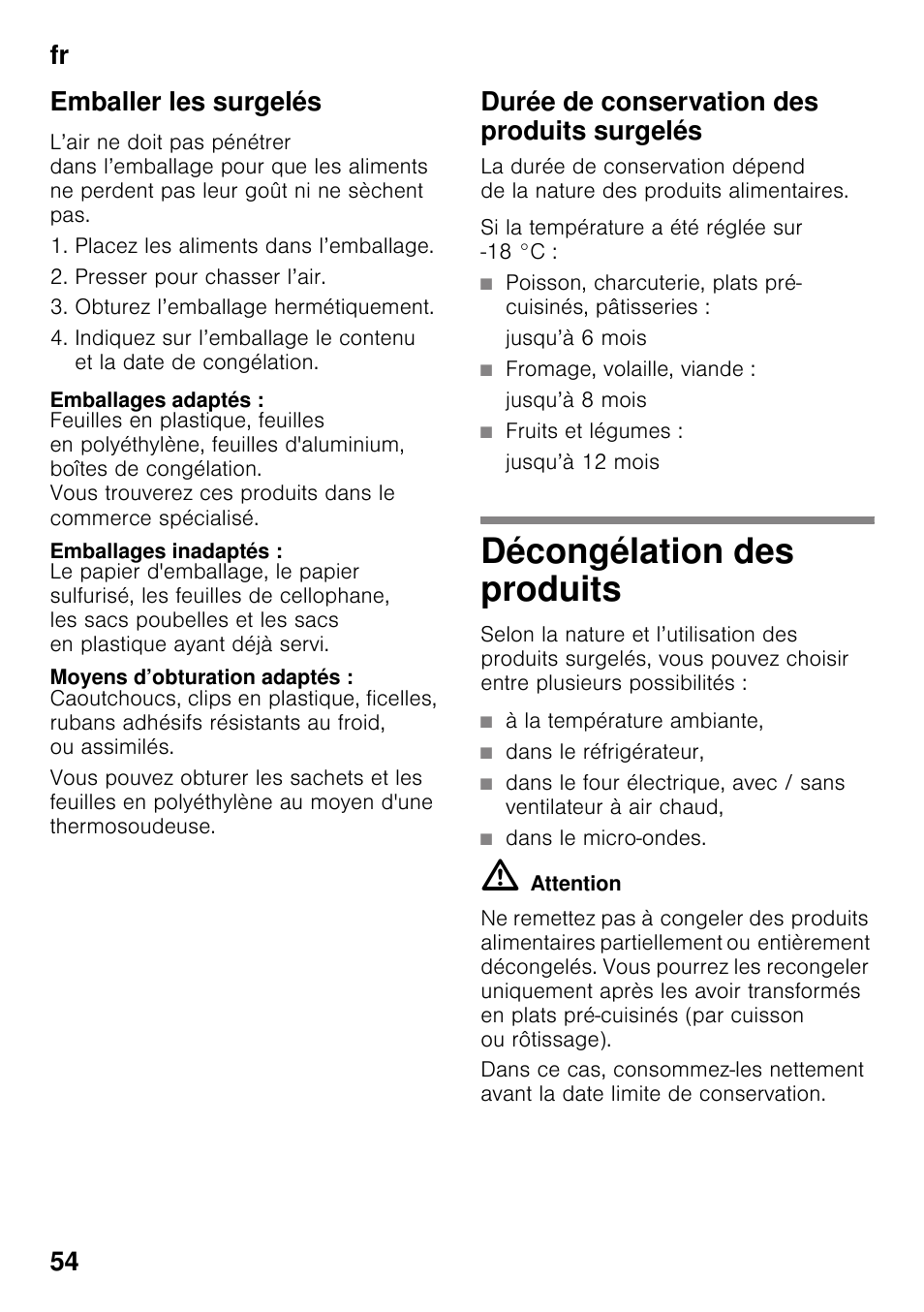 Emballer les surgelés, Emballages adaptés, Emballages inadaptés | Moyens d’obturation adaptés, Durée de conservation des produits surgelés, Décongélation des produits, Fr 54 emballer les surgelés | Neff KI8423D30 User Manual | Page 54 / 105