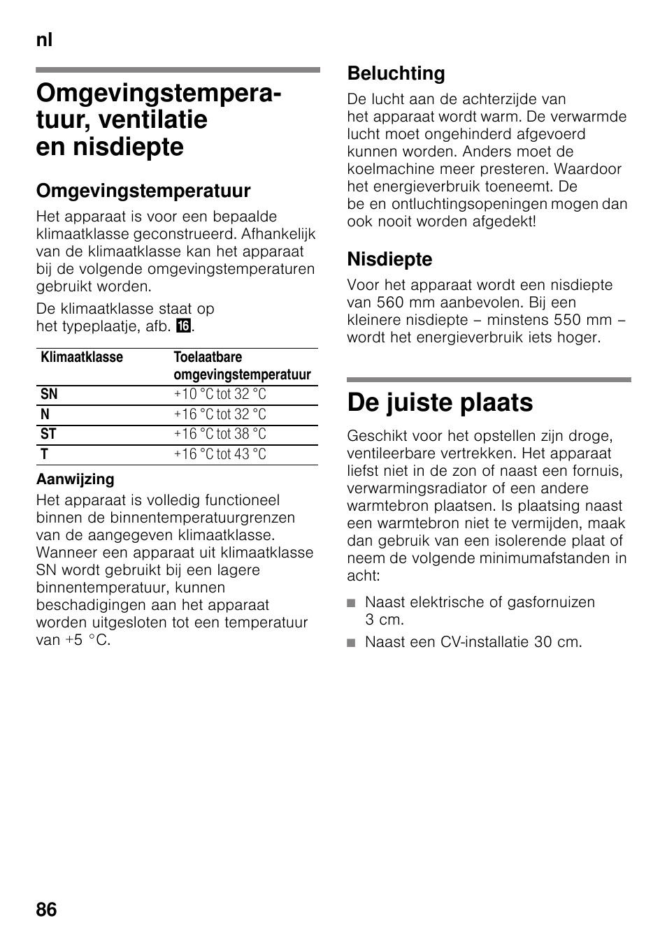 Omgevingstempera- tuur, ventilatie en nisdiepte, Omgevingstemperatuur, Beluchting | Nisdiepte, De juiste plaats, En nisdiepte de juiste plaats, Nl 86 | Neff KI8423D30 User Manual | Page 86 / 105