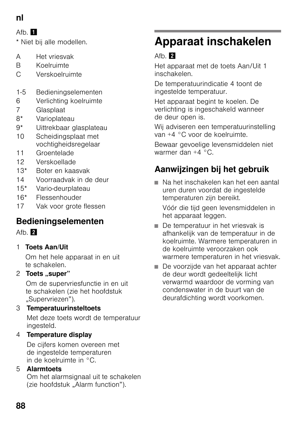 Bedieningselementen, Apparaat inschakelen, Aanwijzingen bij het gebruik | Nl 88 | Neff KI8423D30 User Manual | Page 88 / 105