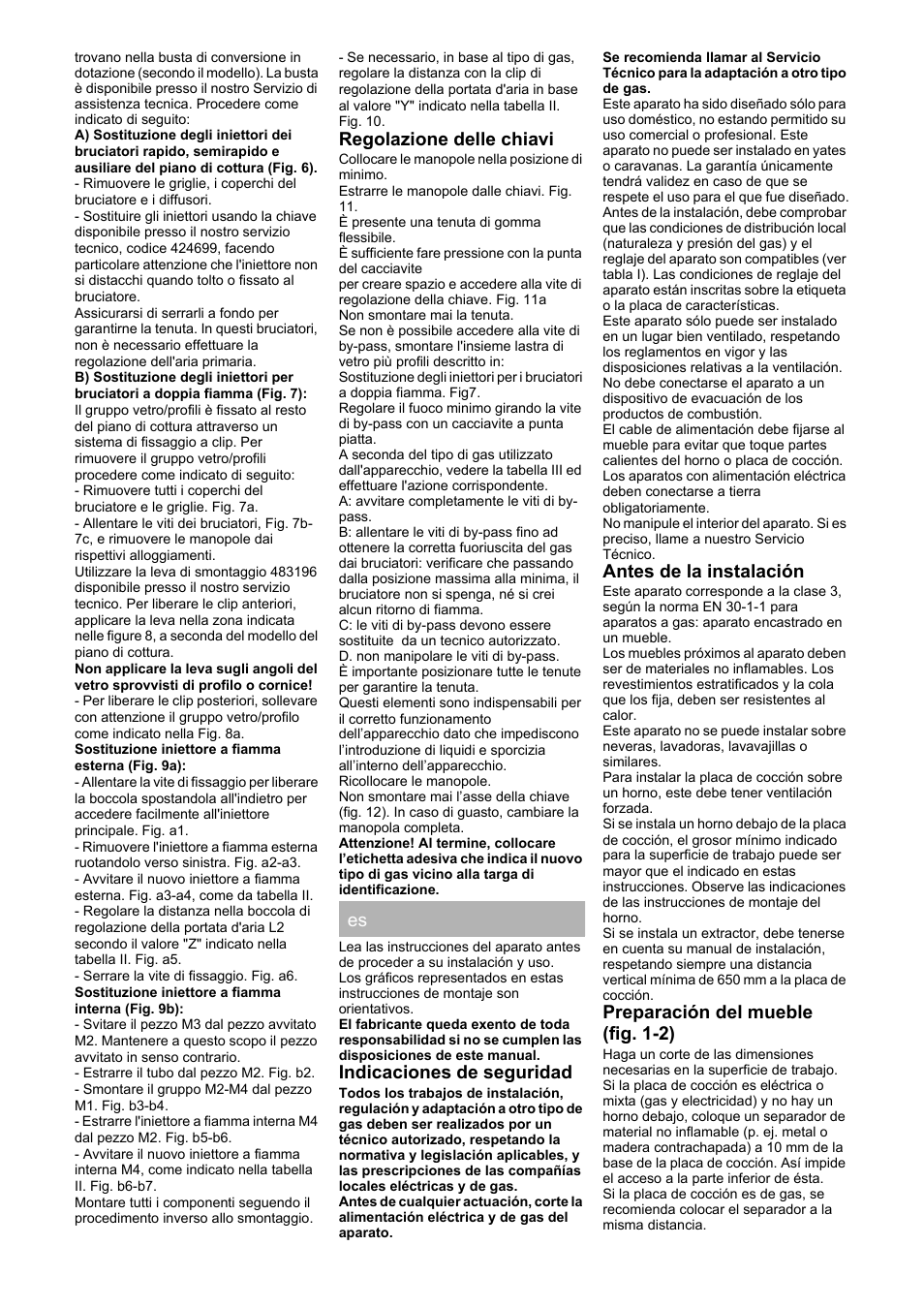 Regolazione delle chiavi, Indicaciones de seguridad, Antes de la instalación | Preparación del mueble (fig. 1-2) | Neff T66S66N0 User Manual | Page 11 / 24