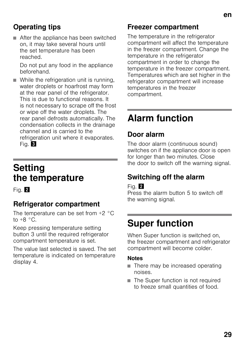 Operating tips, Setting the temperature, Refrigerator compartment | Freezer compartment, Alarm function, Door alarm, Switching off the alarm, Super function, En 29 operating tips | Neff KI2823D30 User Manual | Page 29 / 101