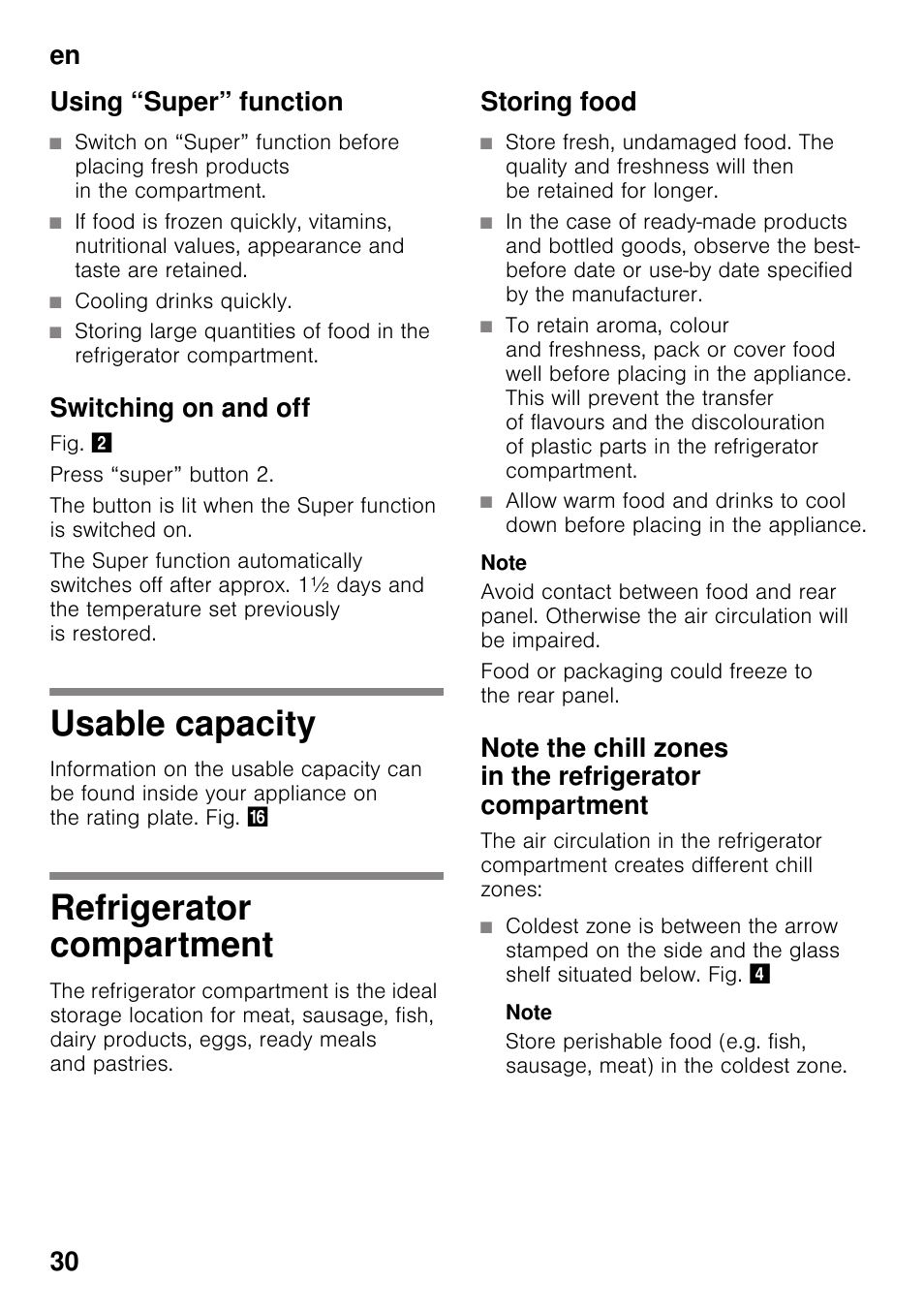 Using “super” function, Switching on and off, Usable capacity | Refrigerator compartment, Storing food, Usable capacity refrigerator compartment, En 30 using “super” function | Neff KI2823D30 User Manual | Page 30 / 101