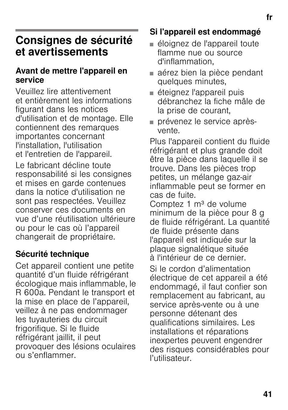 Consignes de sécurité et avertissements, Avant de mettre l'appareil en service, Sécurité technique | Si l'appareil est endommagé, Et avertissements | Neff KI2823D30 User Manual | Page 41 / 101