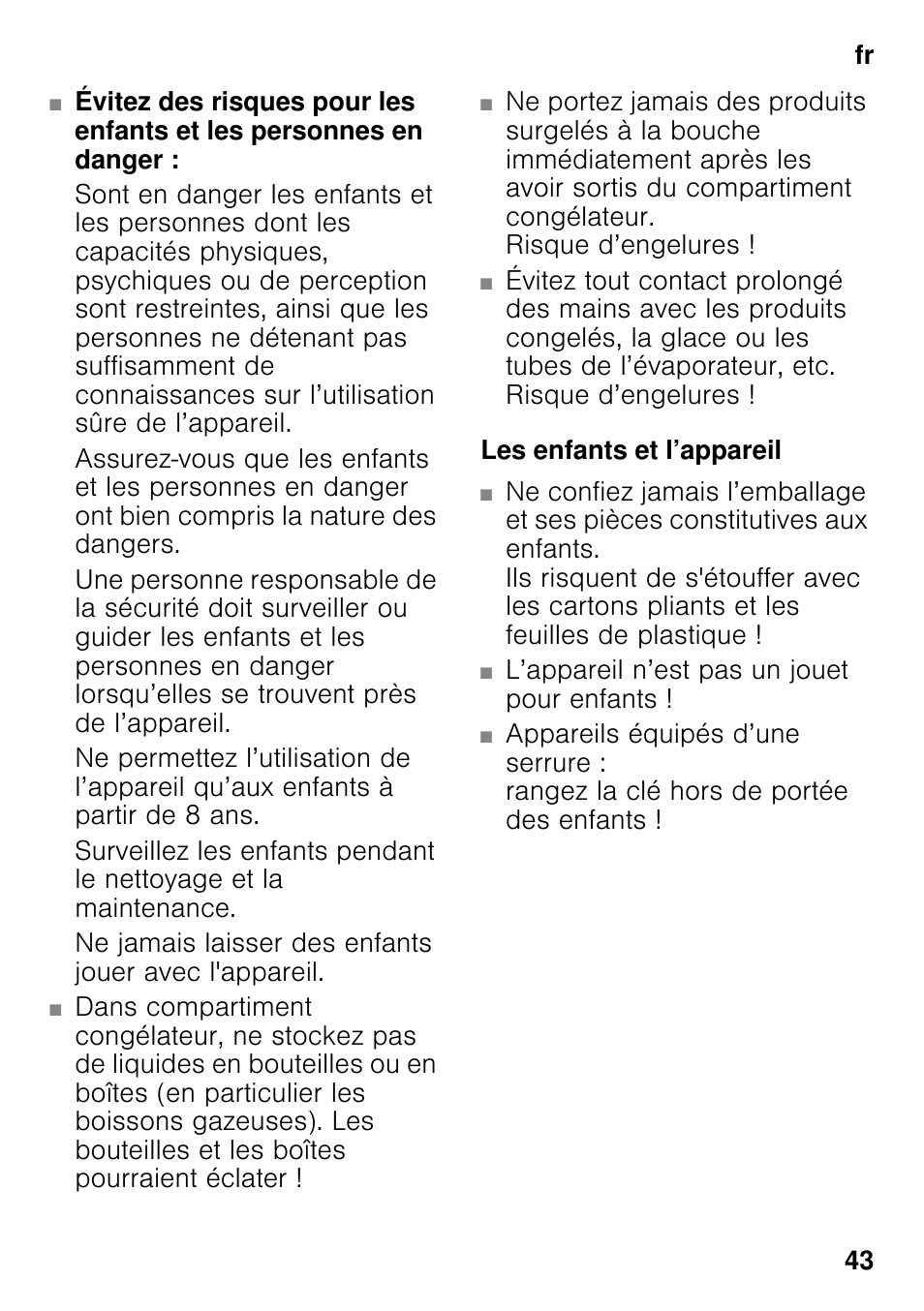 Les enfants et l’appareil | Neff KI2823D30 User Manual | Page 43 / 101