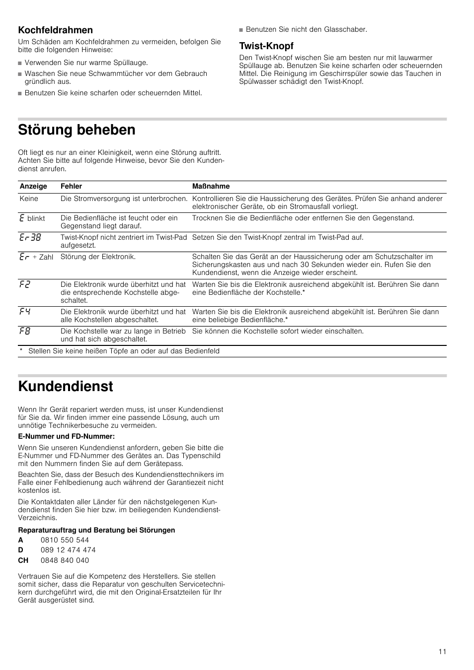 Kochfeldrahmen, Twist-knopf, Störung beheben | Kundendienst, Reparaturauftrag und beratung bei störungen | Neff T93T42N2MK User Manual | Page 11 / 52