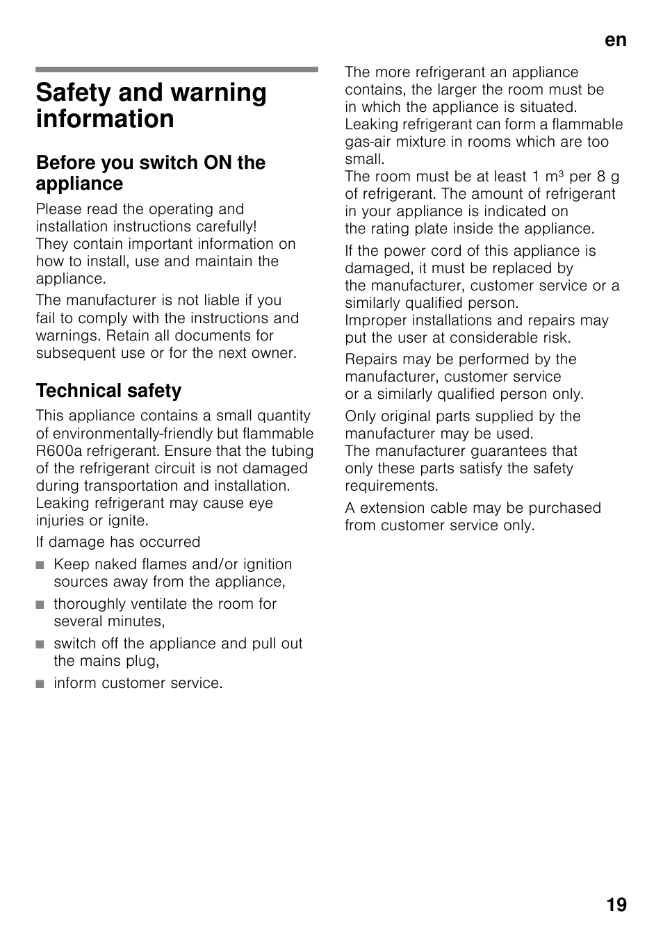 En table of contentsen instruction for use, Safety and warning information, Before you switch on the appliance | Technical safety, If damage has occurred, Thoroughly ventilate the room for several minutes, Inform customer service, En 19 | Neff KI2223D40 User Manual | Page 19 / 83