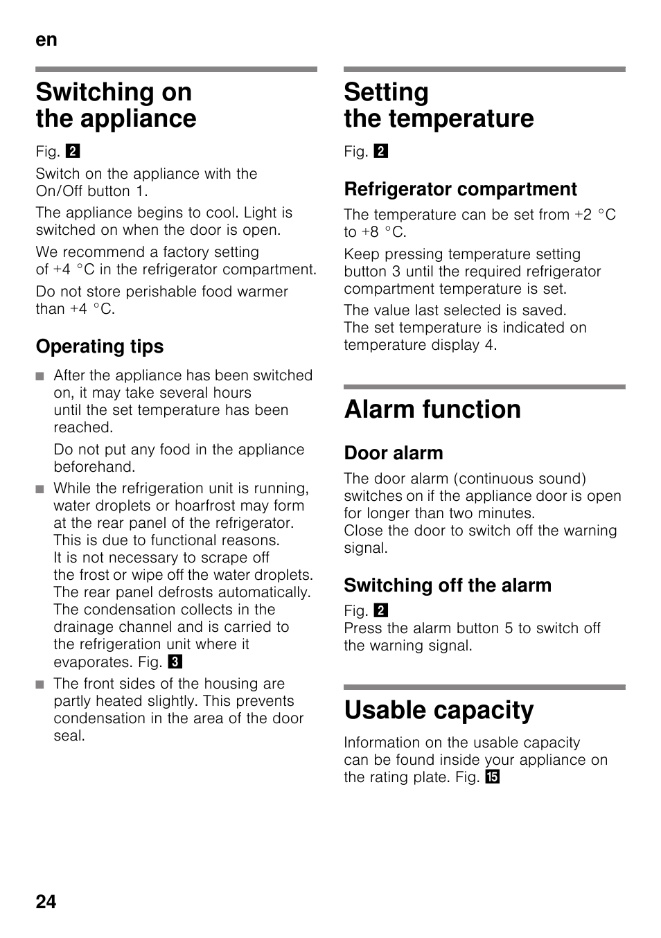 Switching on the appliance, Operating tips, Do not put any food in the appliance beforehand | Setting the temperature, Refrigerator compartment, Alarm function, Door alarm, Switching off the alarm, Usable capacity, En 24 | Neff KI2223D40 User Manual | Page 24 / 83