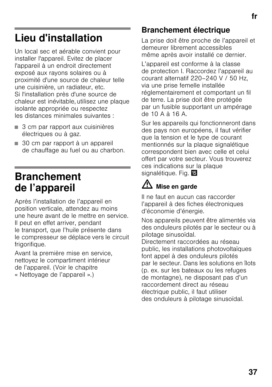 Lieu d'installation, Branchement de l’appareil, Branchement électrique | Lieu d'installation branchement de l’appareil, Fr 37 | Neff KI2223D40 User Manual | Page 37 / 83