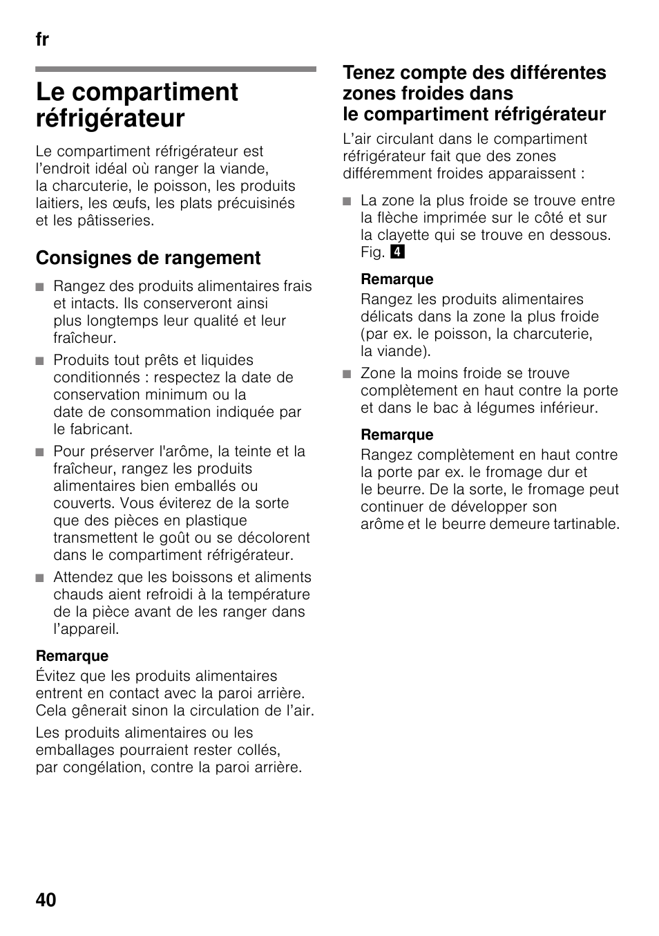 Le compartiment réfrigérateur, Consignes de rangement, Remarque | Fr 40 | Neff KI2223D40 User Manual | Page 40 / 83