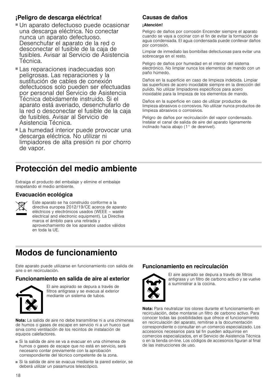 Peligro de descarga eléctrica, Causas de daños, Atención | Protección del medio ambiente, Evacuación ecológica, Modos de funcionamiento, Funcionamiento en salida de aire al exterior, Nota, Funcionamiento en recirculación | Neff D39E49S0 User Manual | Page 18 / 52