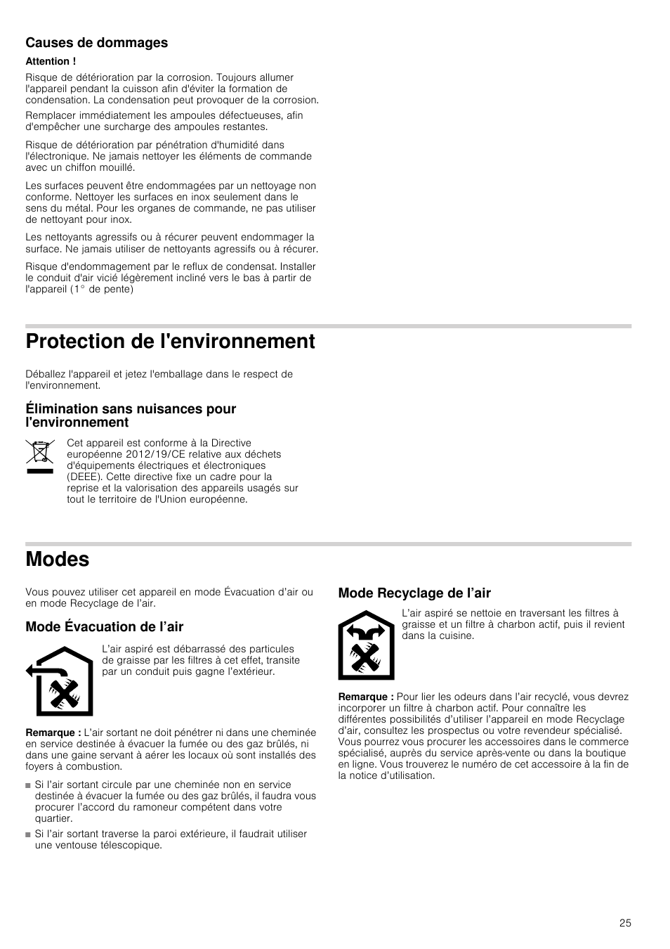 Causes de dommages, Attention, Protection de l'environnement | Élimination sans nuisances pour l'environnement, Modes, Mode évacuation de l’air, Remarque, Mode recyclage de l’air | Neff D39E49S0 User Manual | Page 25 / 52