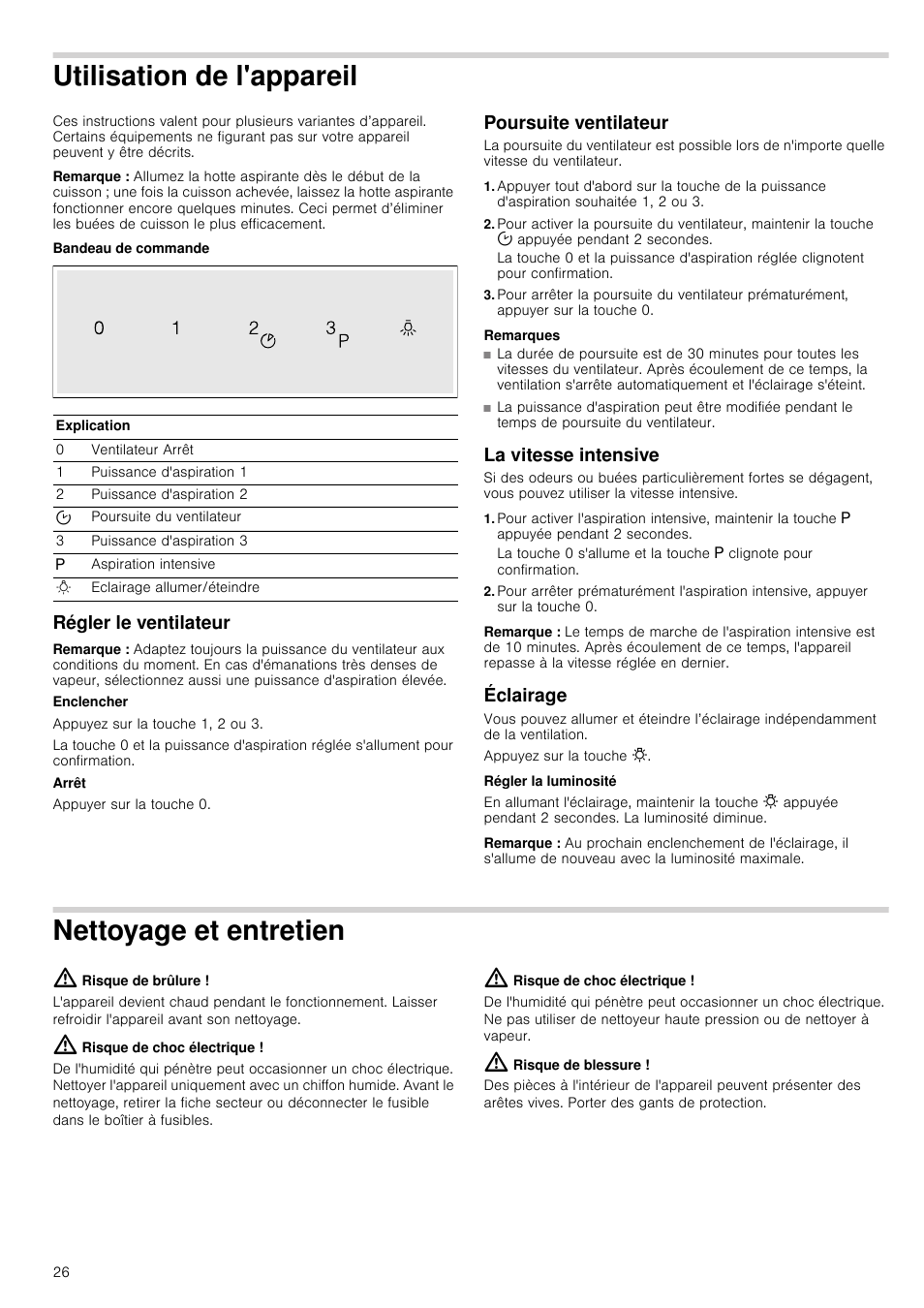 Utilisation de l'appareil, Remarque, Bandeau de commande | Régler le ventilateur, Poursuite ventilateur, Remarques, La vitesse intensive, Éclairage, Nettoyage et entretien, Risque de brûlure | Neff D39E49S0 User Manual | Page 26 / 52