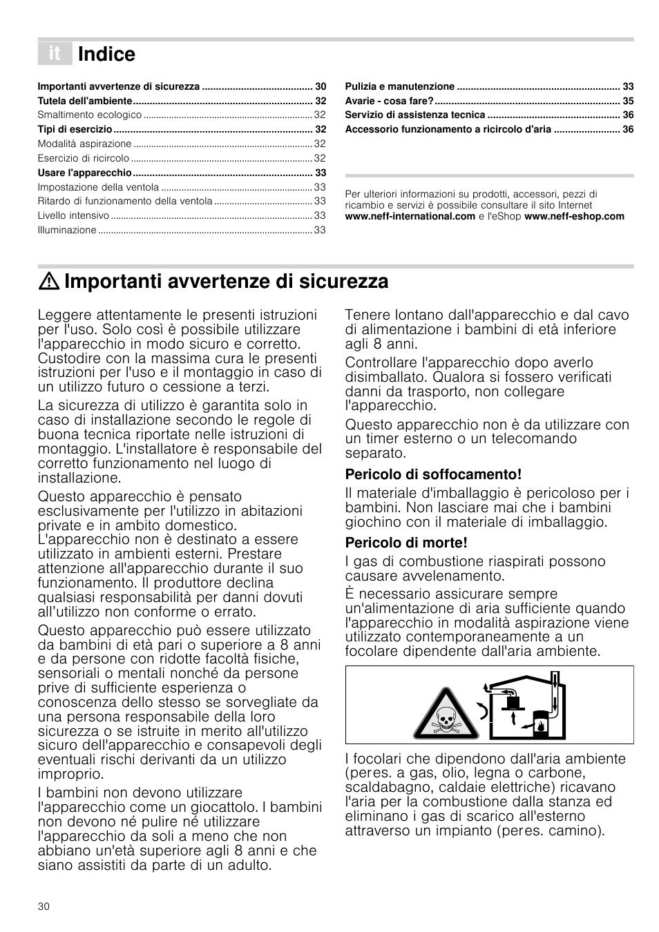 Â indice[it] istruzioni per l’uso, Importanti avvertenze di sicurezza, Pericolo di soffocamento | Pericolo di morte, Istruzioni per l’uso, Indice | Neff D39E49S0 User Manual | Page 30 / 52