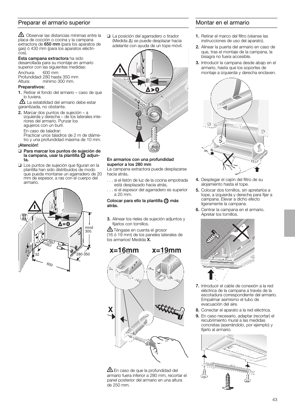 Xx=16mm x=19mm, Preparar el armario superior, Montar en el armario | Neff D4654X0 User Manual | Page 43 / 56