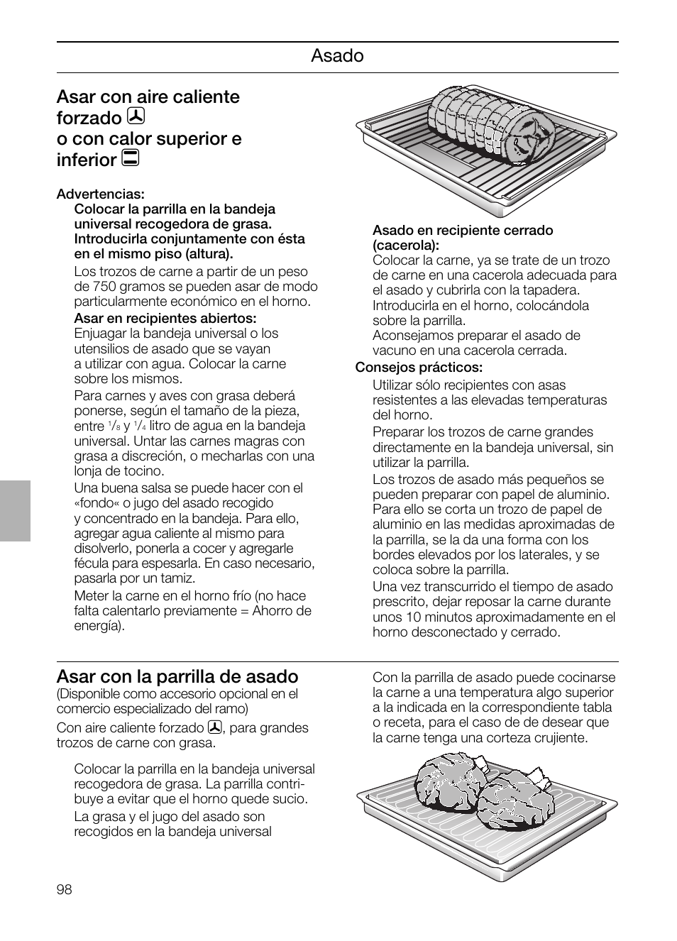 Asado asar con aire caliente forzado, O con calor superior e inferior, Asar con la parrilla de asado | Neff B132 User Manual | Page 98 / 124