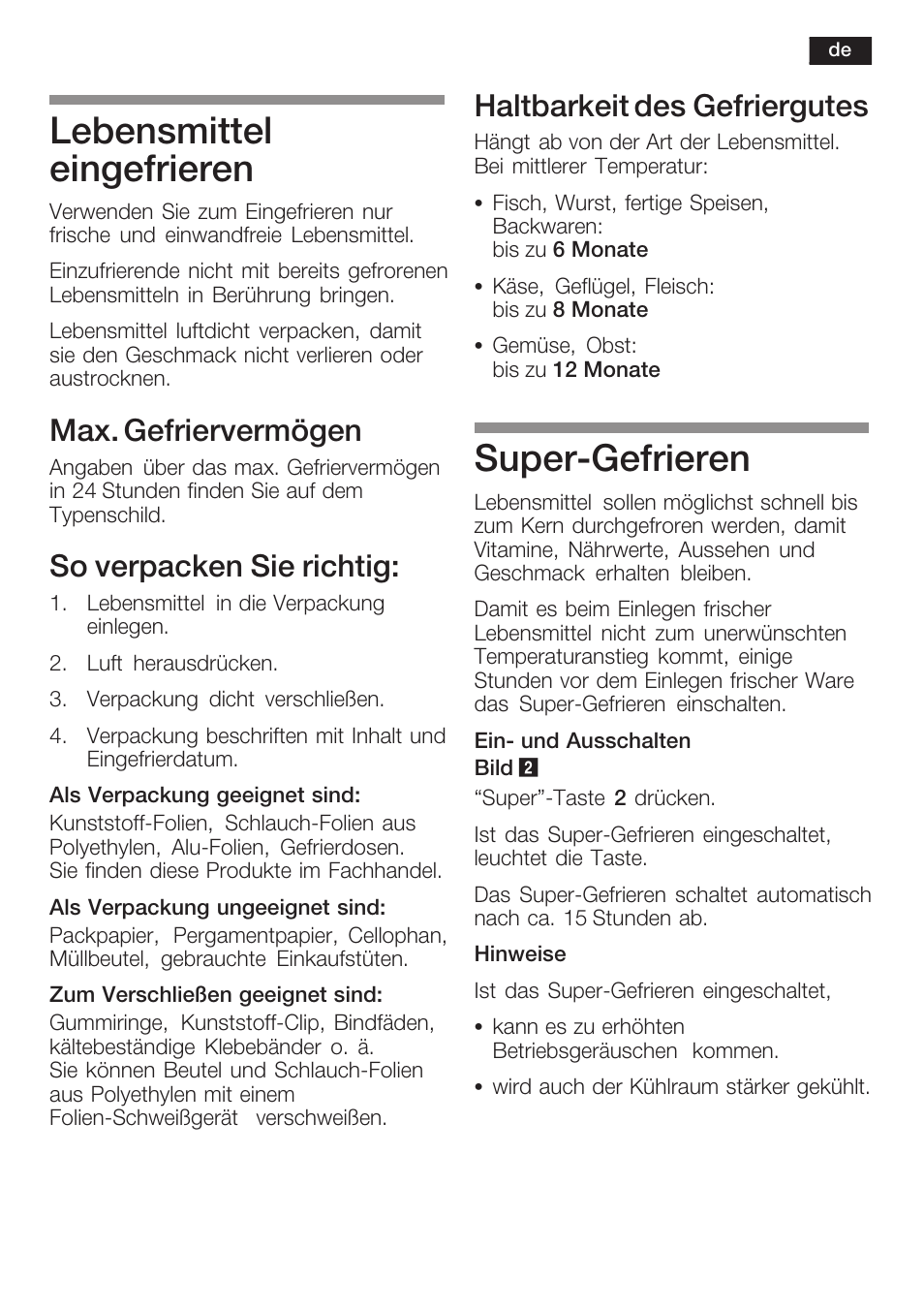 Lebensmittel eingefrieren, Superćgefrieren, Max. gefriervermögen | So verpacken sie richtig, Haltbarkeit des gefriergutes | Neff K8225X0 User Manual | Page 15 / 104