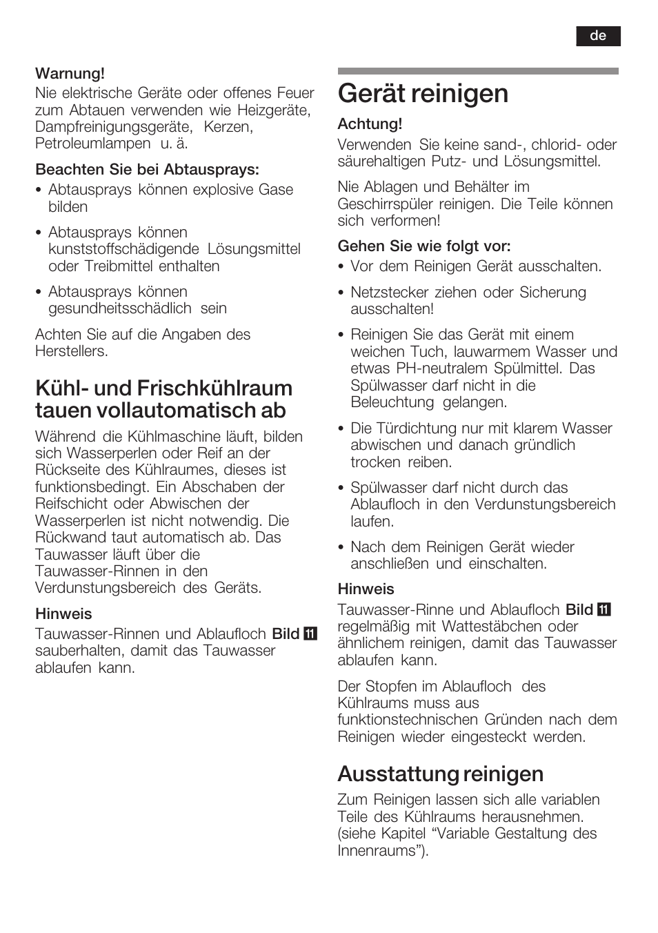 Gerät reinigen, Kühlć und frischkühlraum tauen vollautomatisch ab, Ausstattung reinigen | Neff K8225X0 User Manual | Page 17 / 104