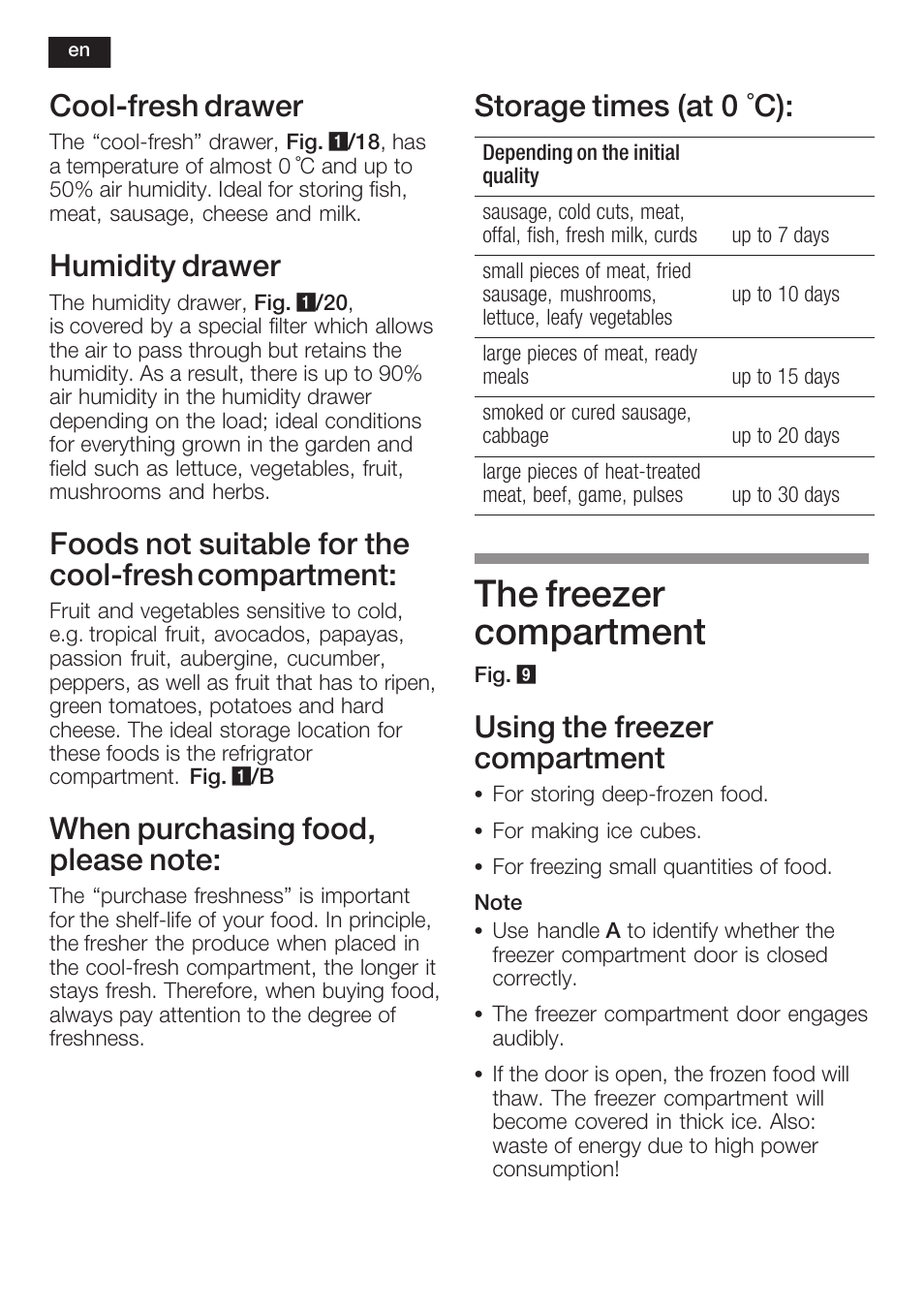 The freezer compartment, Coolćfresh drawer, Humidity drawer | Foods not suitable for the coolćfresh compartment, Storage times (at 0 °c), Using the freezer compartment | Neff K8225X0 User Manual | Page 30 / 104