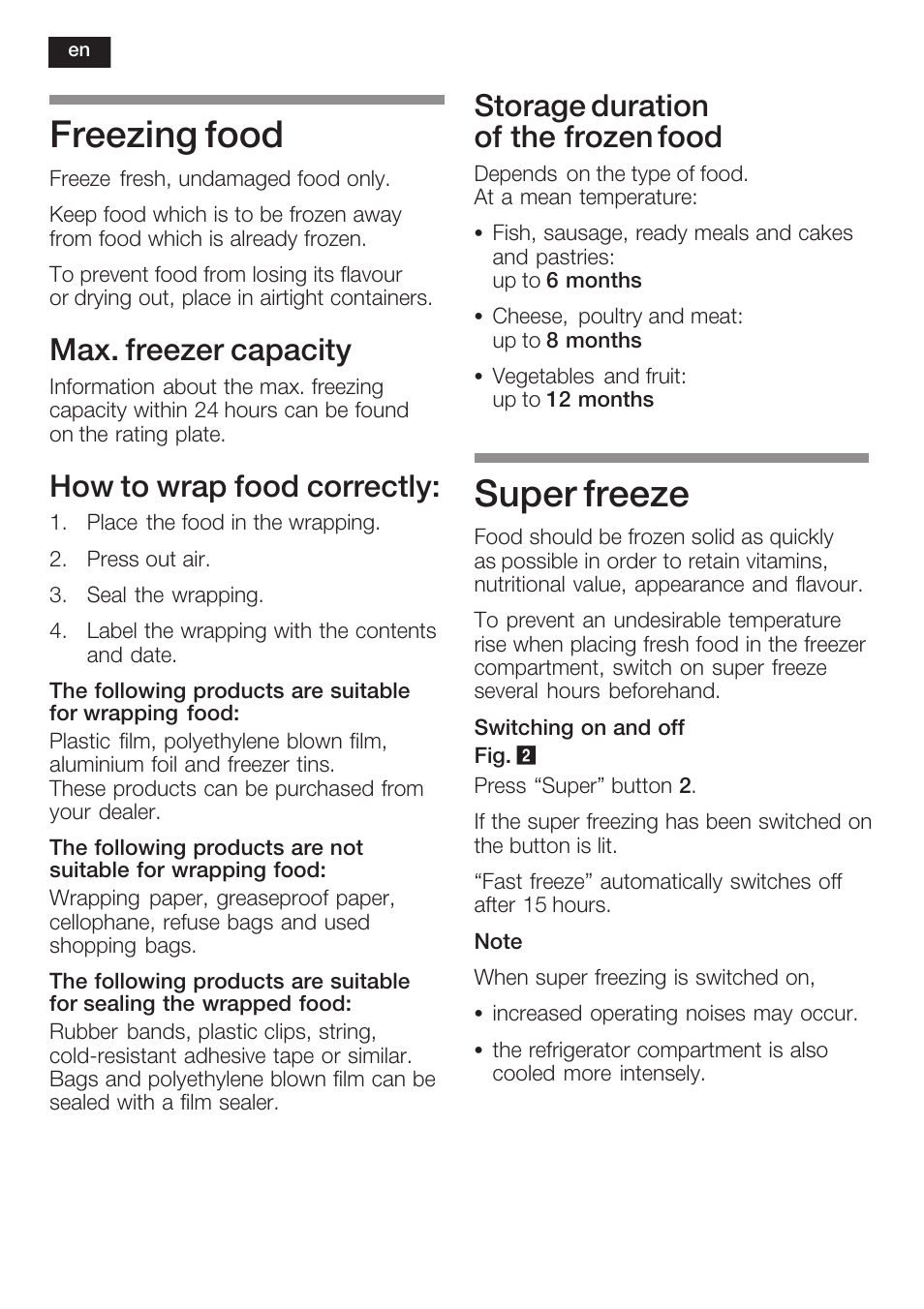 Freezing food, Super freeze, Max. freezer capacity | How to wrap food correctly, Storage duration of the frozen food | Neff K8225X0 User Manual | Page 32 / 104