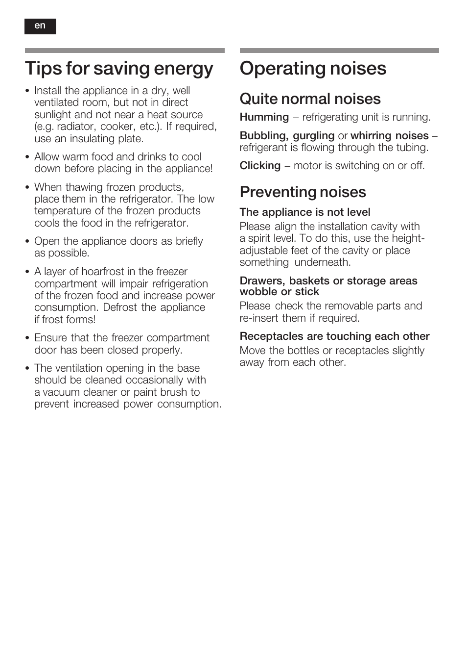 Tips for saving energy, Operating noises, Quite normal noises | Preventing noises | Neff K8225X0 User Manual | Page 36 / 104