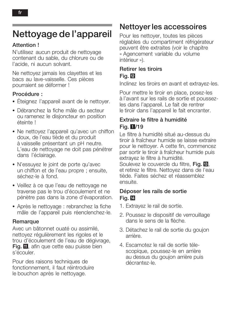 Nettoyage de l'appareil, Nettoyer les accessoires | Neff K8225X0 User Manual | Page 54 / 104