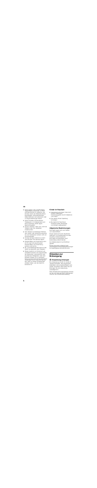 Kinder im haushalt, Allgemeine bestimmungen, Hinweise zur entsorgung | Verpackung entsorgen | Neff K8315X0 User Manual | Page 6 / 84