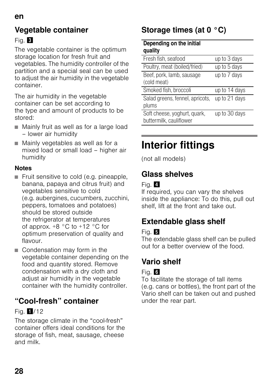 Vegetable container, Cool-fresh” container, Storage times (at 0 °c) | Interior fittings, Glass shelves, Extendable glass shelf, Vario shelf, En 28 vegetable container | Neff KI8513D30 User Manual | Page 28 / 87