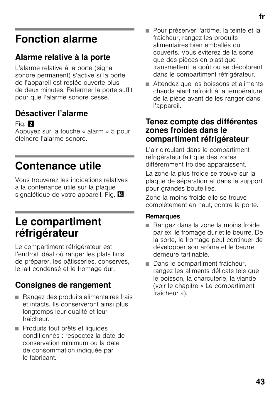Fonction alarme, Alarme relative à la porte, Désactiver l’alarme | Contenance utile, Le compartiment réfrigérateur, Consignes de rangement, Fr 43 | Neff KI8513D30 User Manual | Page 43 / 87